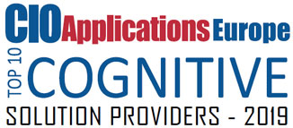 Top 10 Cognitive Solution Companies - 2019